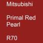 Preview: Mitsubishi, Primal Red Pearl, R70.